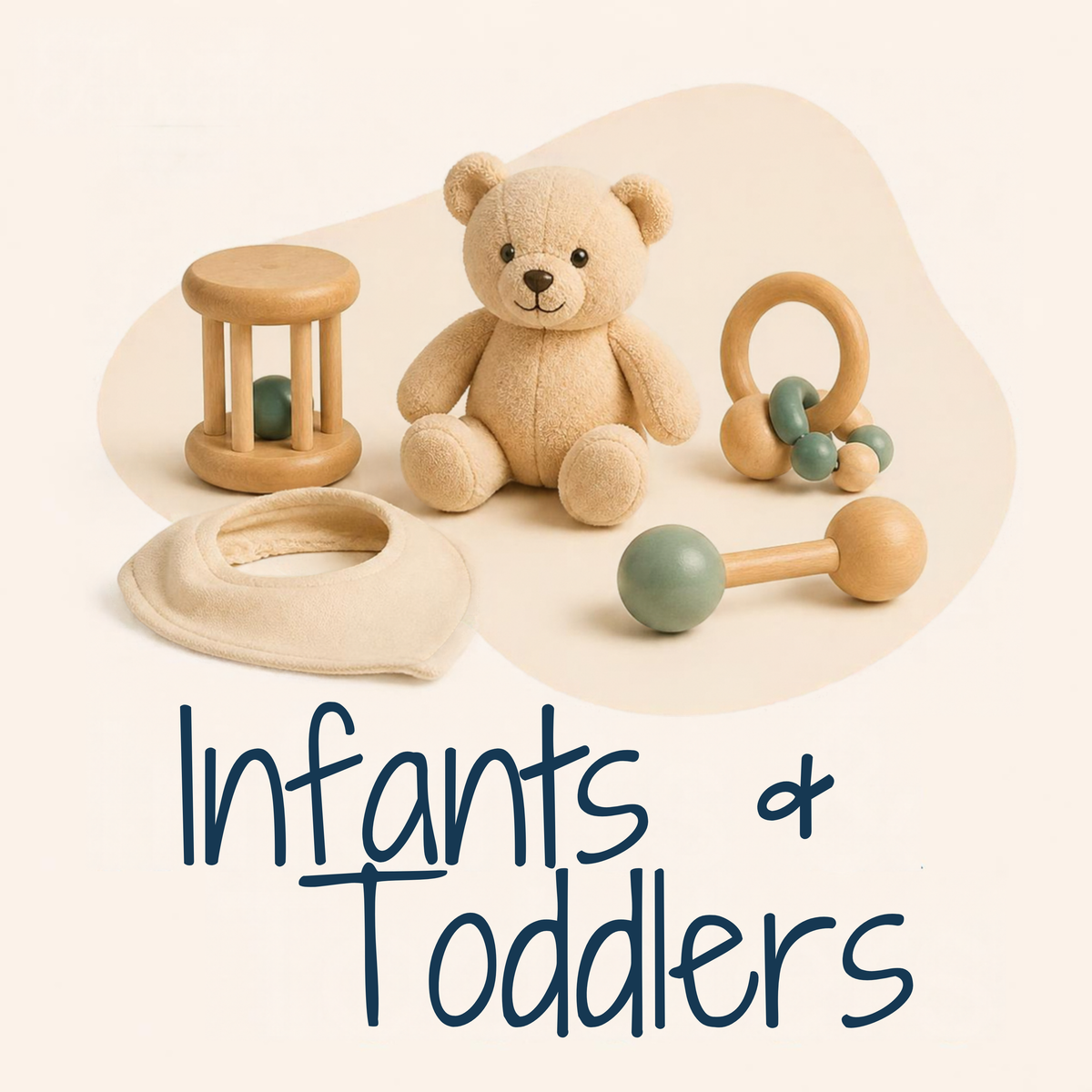 Infants & Toddlers