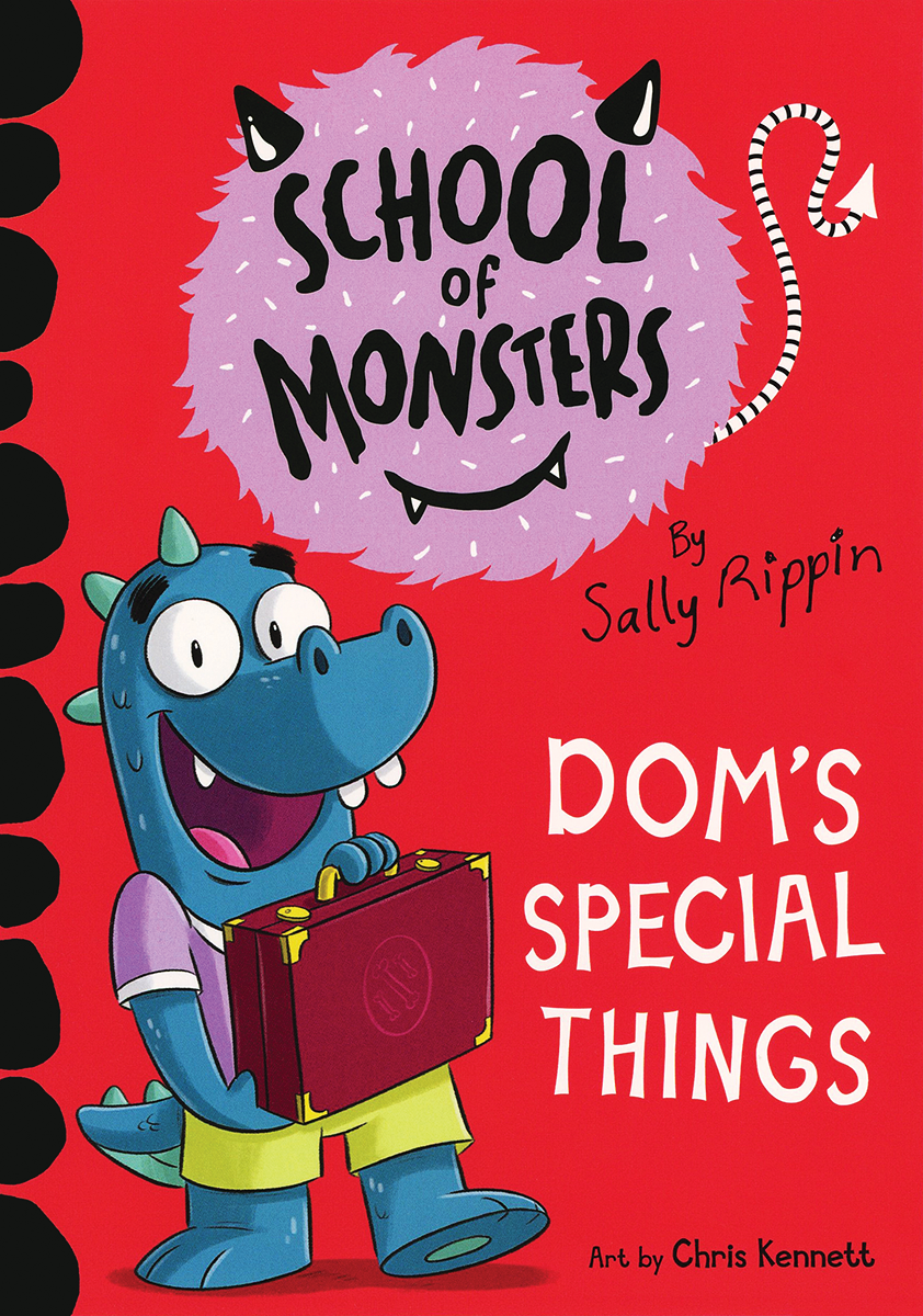 School of Monsters: Dom's Special Things