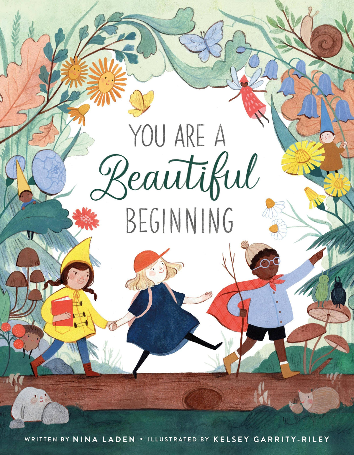 You Are A Beautiful Beginning: