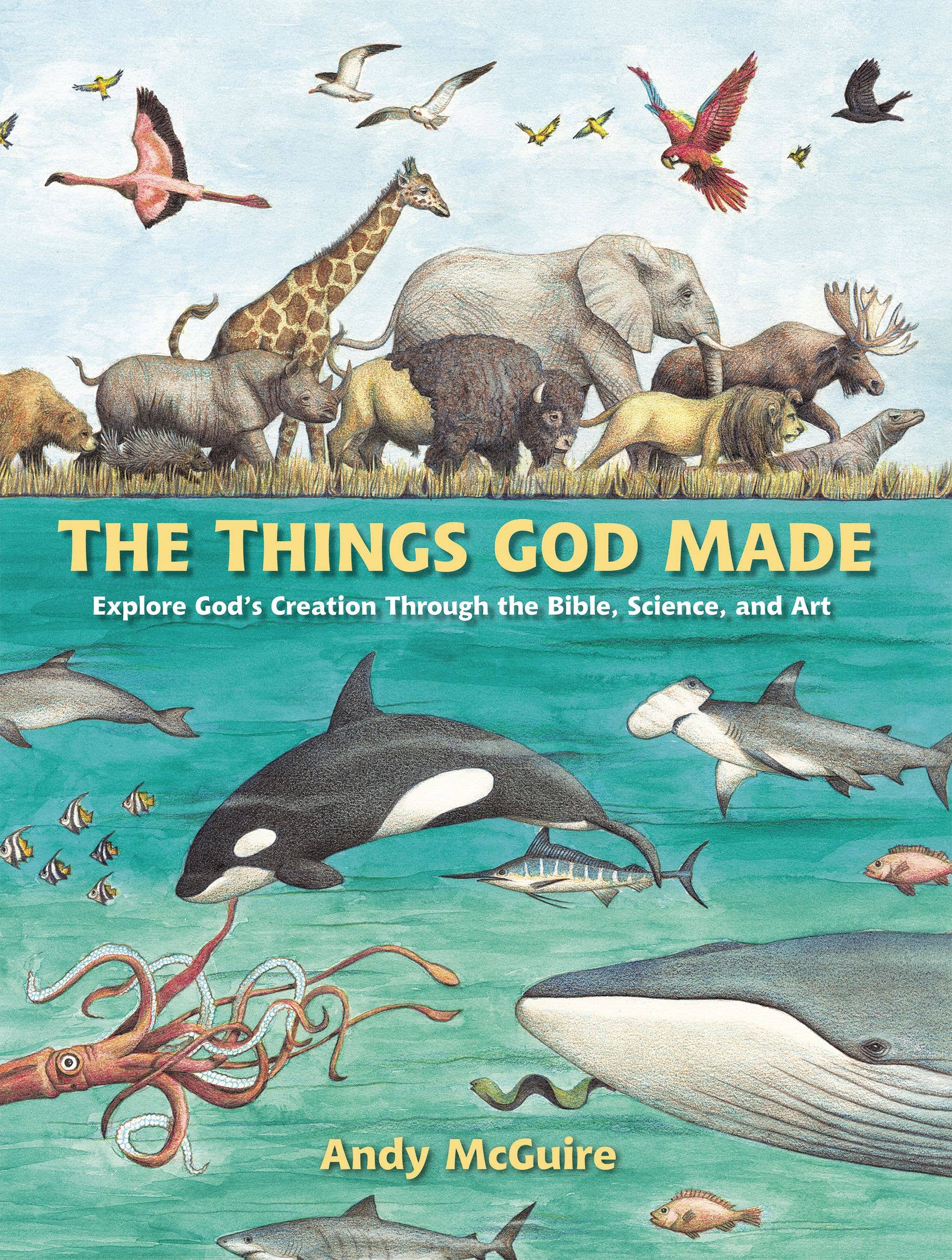Things God Made, The