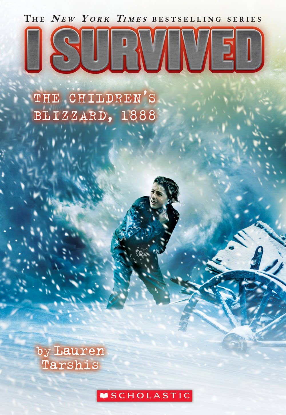 I Survived: The Children's Blizzard, 1888