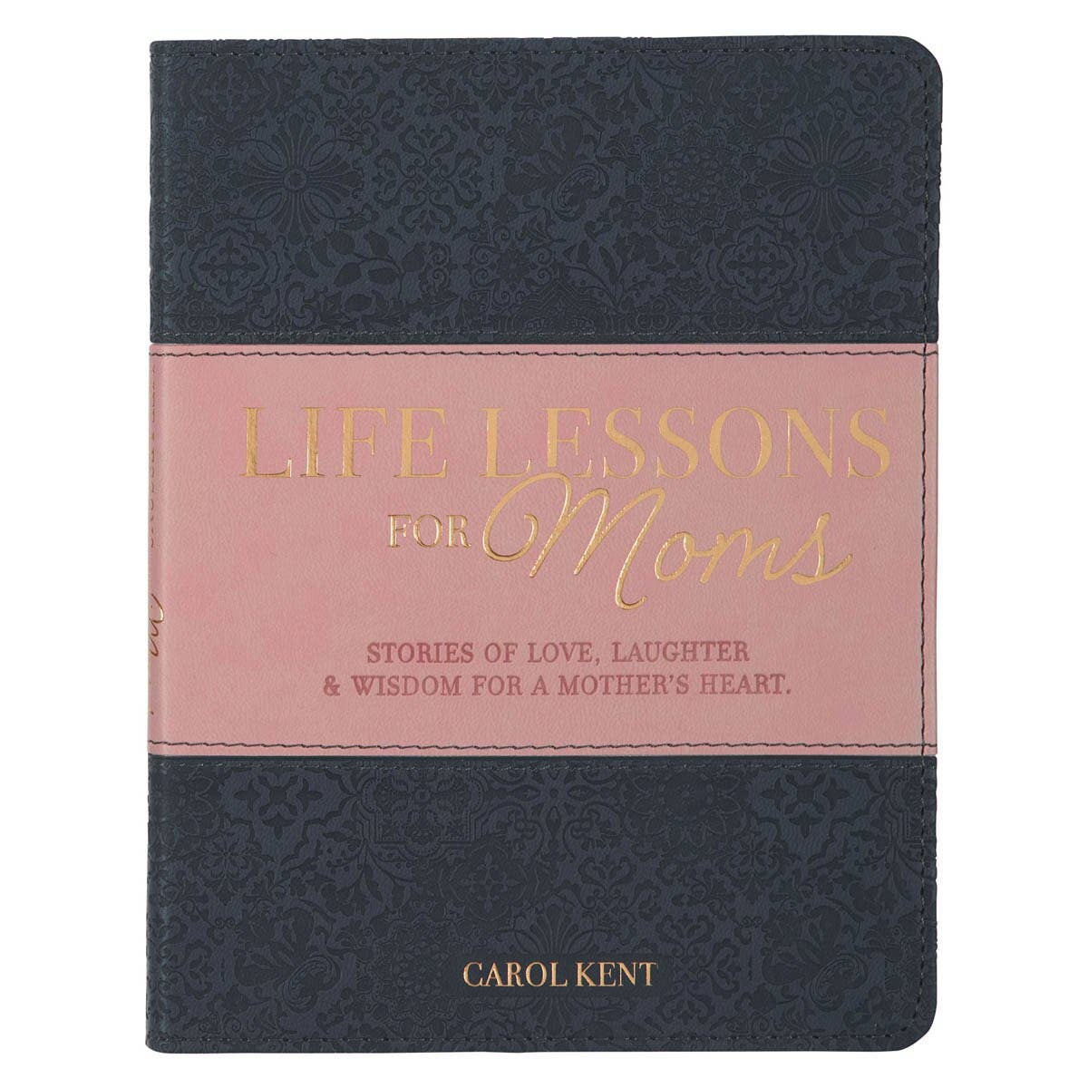 Gift Book Life Lessons for Moms Faux Leather