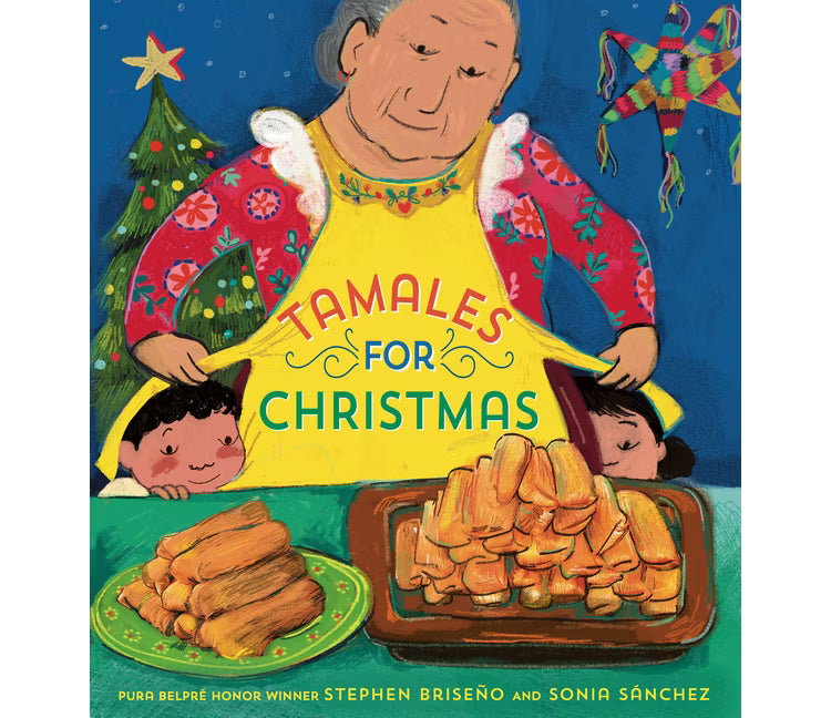 Tamales for Christmas - by Stephen Briseño (Hardcover)