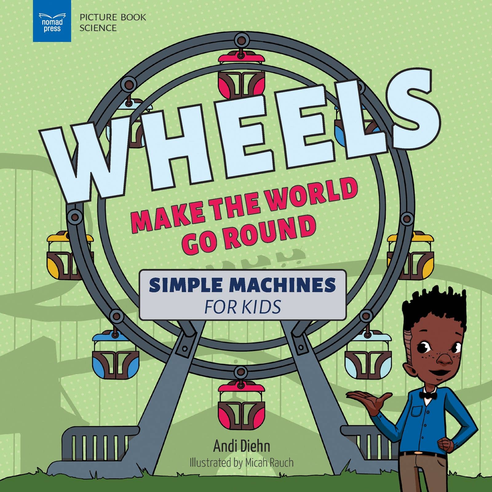 Wheels Make The World Go Round