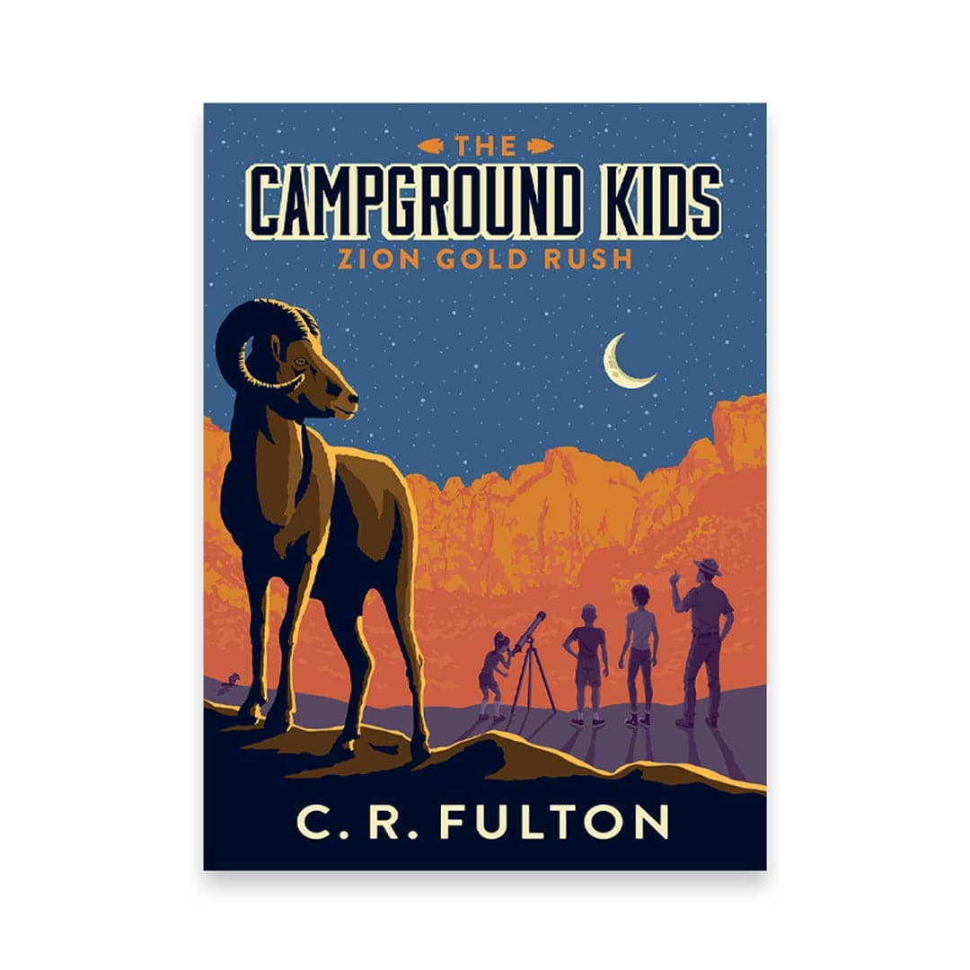 Zion Gold Rush (Book #3)