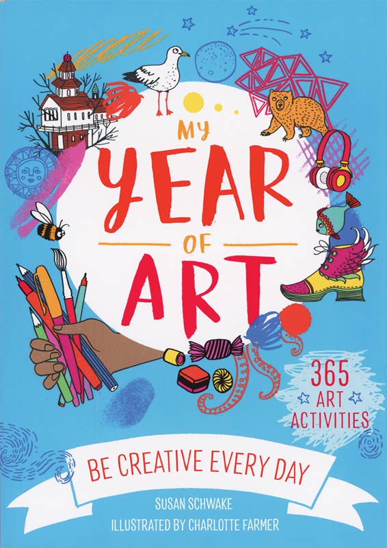 Be Creative Every Day: My Year of Art