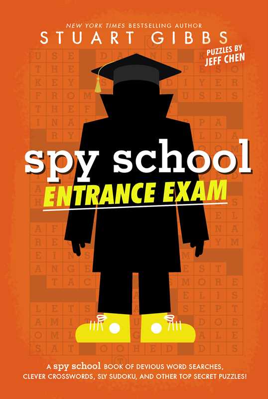 Spy School Entrance Exam by Stuart Gibbs